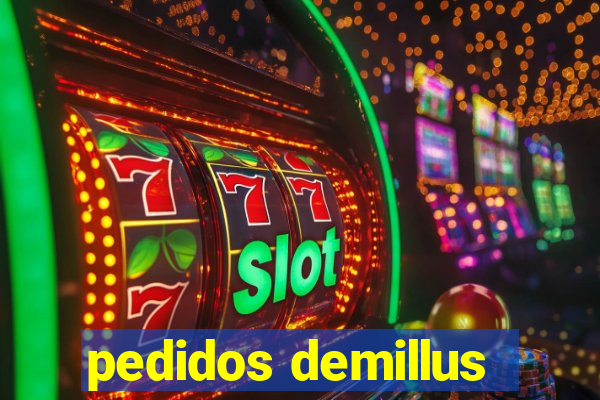 pedidos demillus